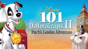 美国动画电影《101忠狗续集：伦敦大冒险 101 Dalmatians II: Patch’s London Adventure》国粤英三语中英双字 720P/MKV/2.60GB 下载